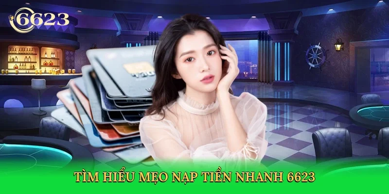 tim-hieu-meo-nap-tien-nhanh-6623-2