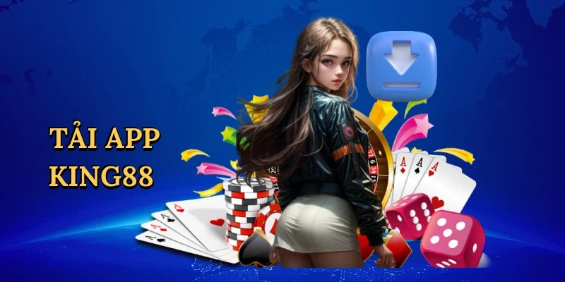 Tải app King88